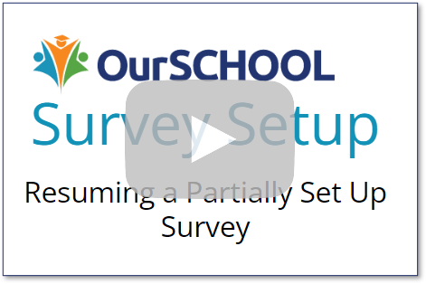 Resuming_a_partially_setup_survey.PNG